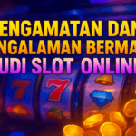 PENGAMATAN DAN PENGALAMAN BERMAIN JUDI SLOT ONLINE